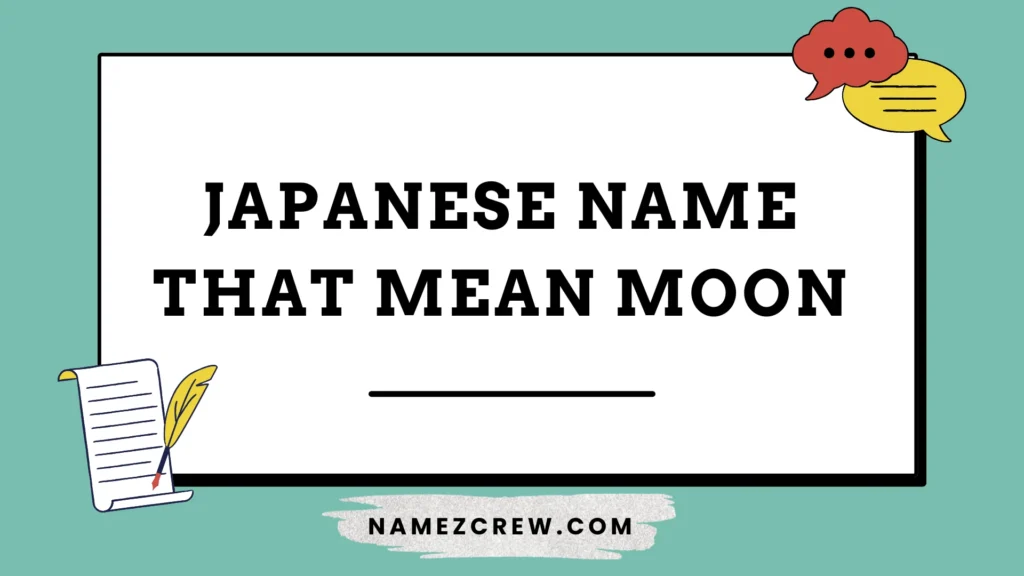 japanese name that mean moon