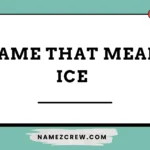 name that mean ice