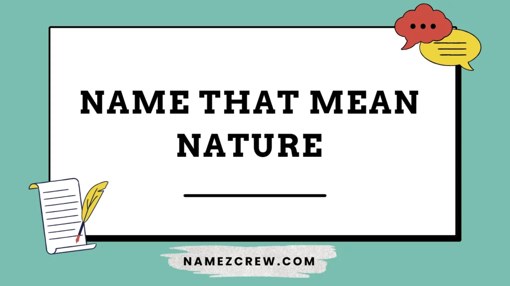 name that mean nature
