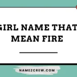 girl name that mean fire