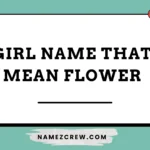 girl name that mean flower