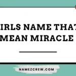 girls name that mean miracle