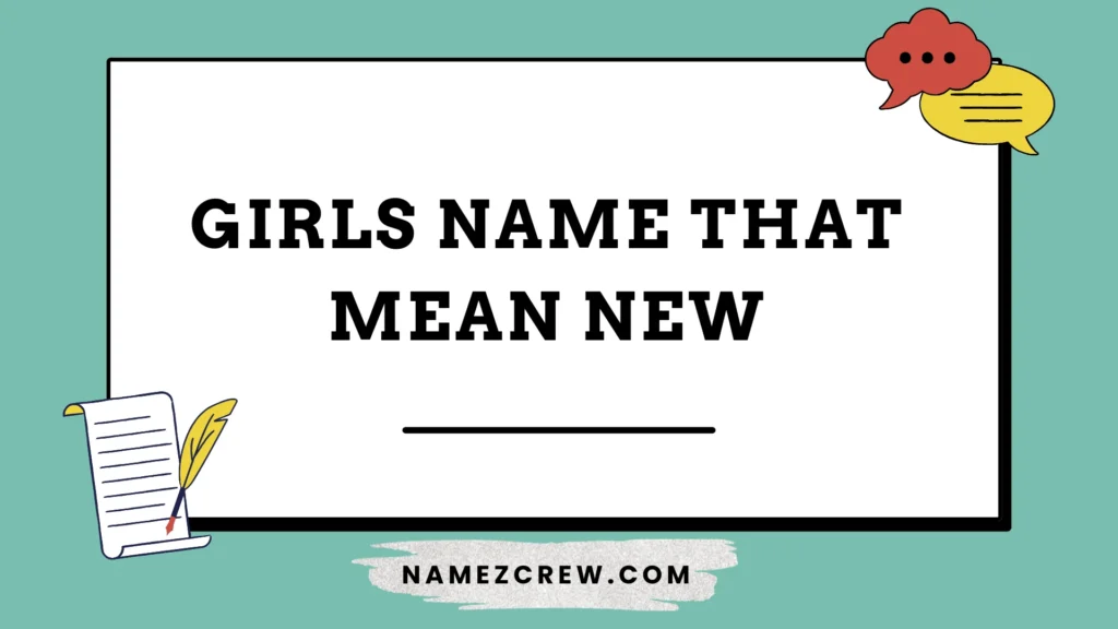 girls name that mean new