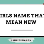girls name that mean new