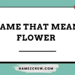 name that mean flower