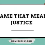 name that mean justice