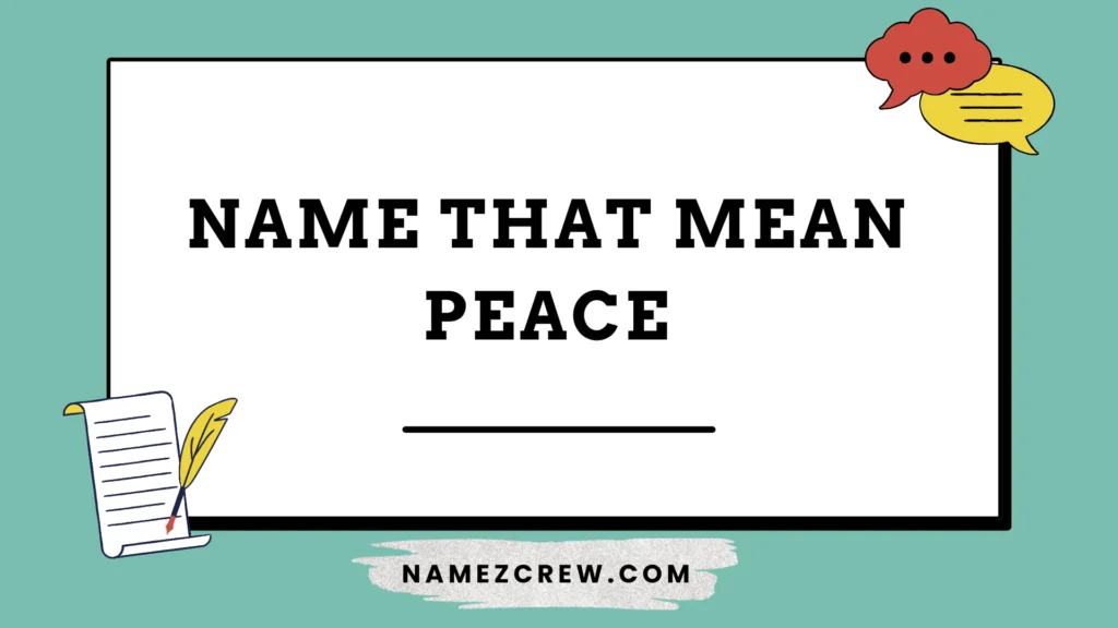 name that mean peace