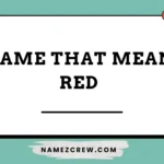 name that mean red