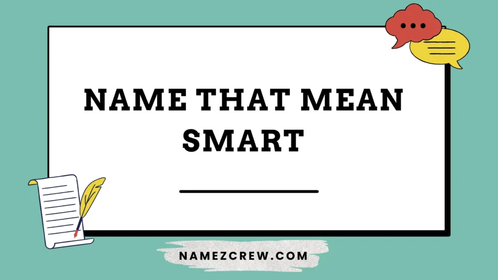 name that mean smart