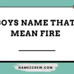 boys name that mean fire