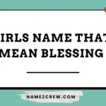 girls name that mean blessing