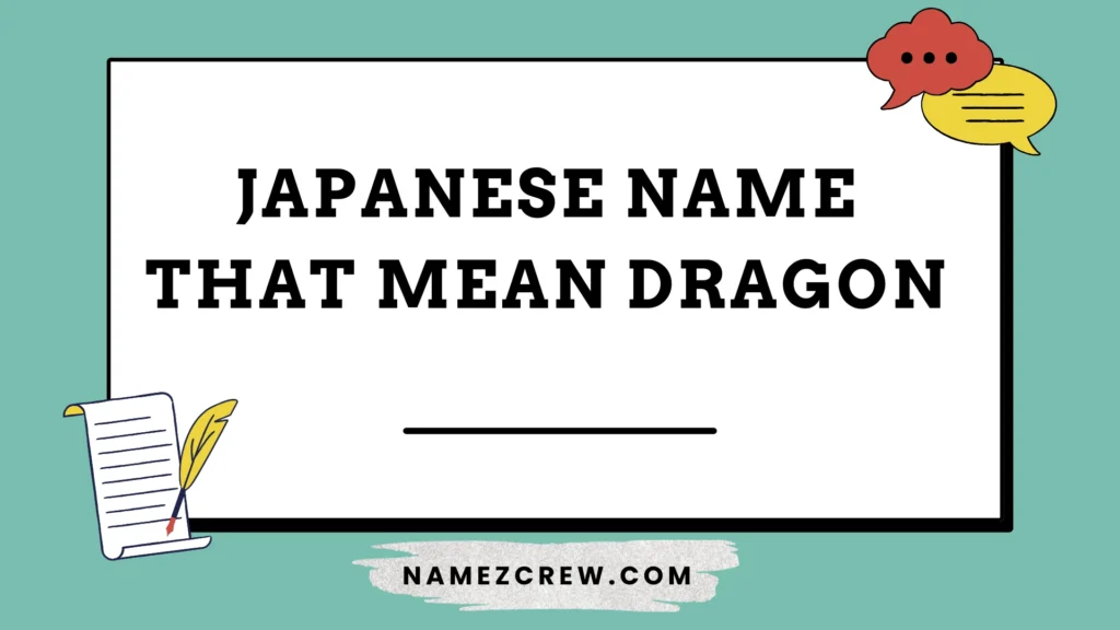 japanese name that mean dragon