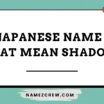 japanese name that mean shadow