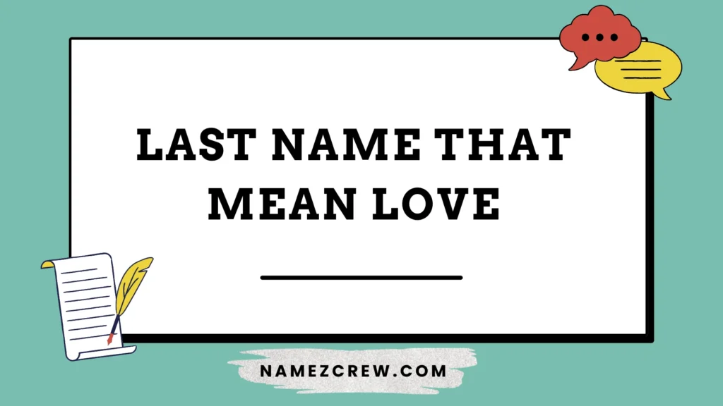 last name that mean love