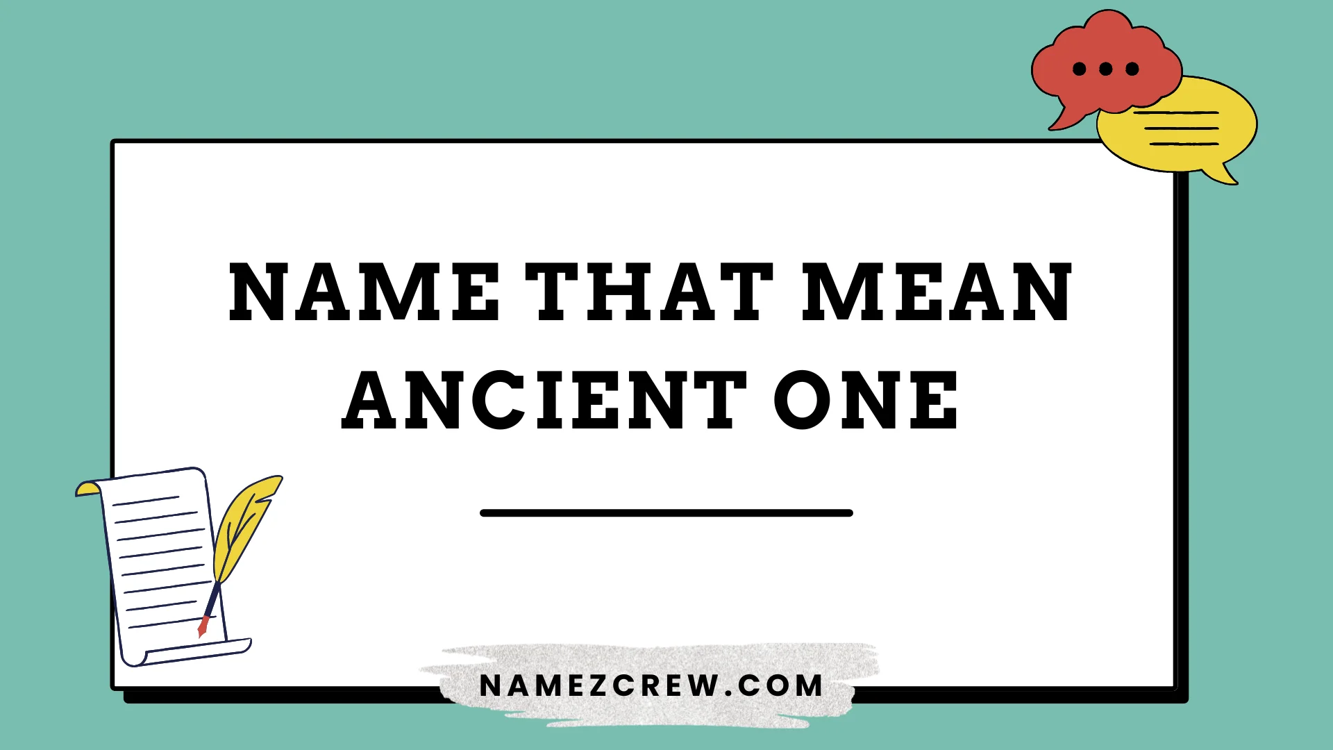 name that mean ancient one