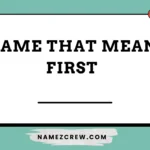 name that mean first