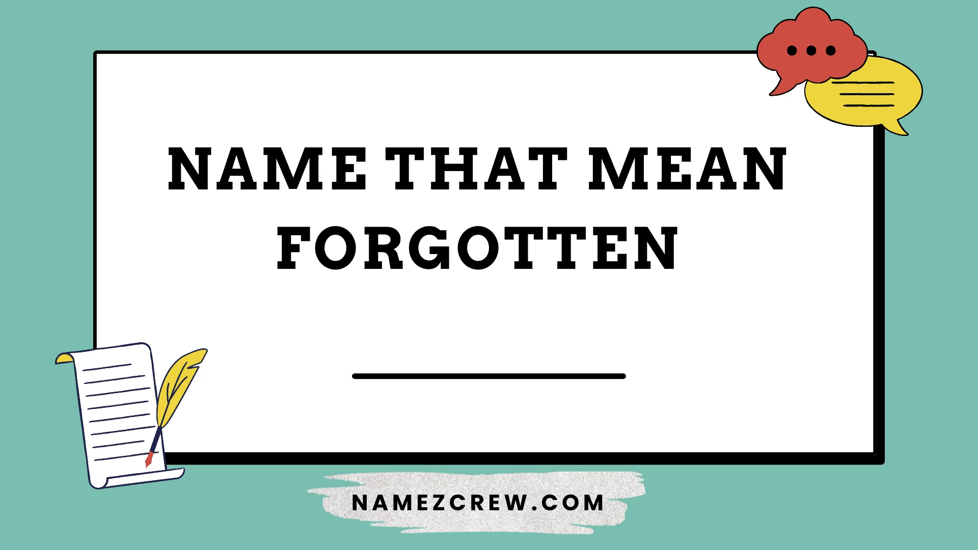 name that mean forgotten