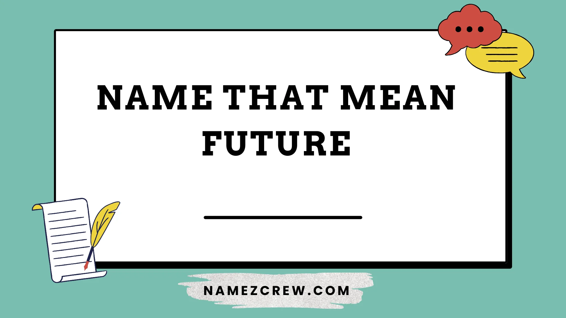 name that mean future