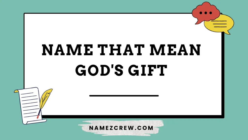 name that mean god's gift