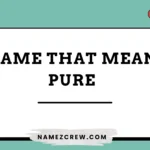 name that mean pure
