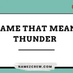 name that mean thunder