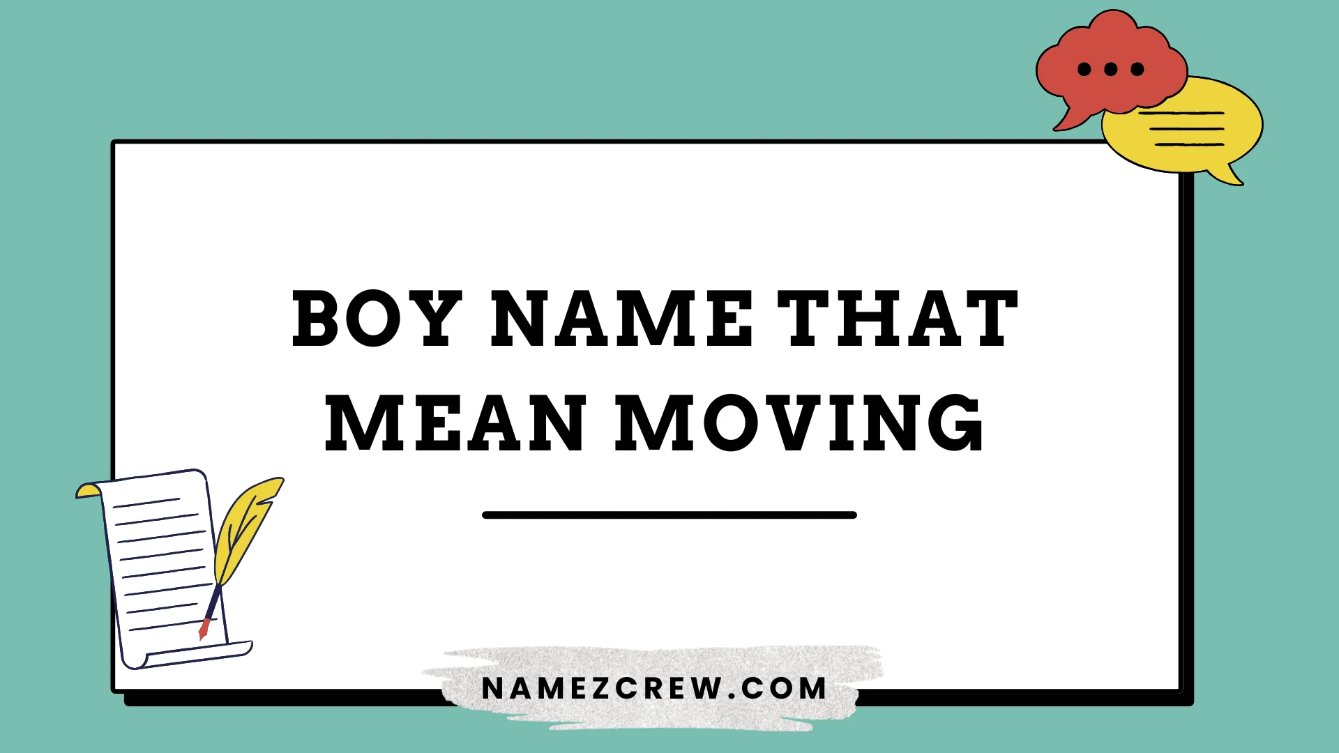 boy names that mean moving