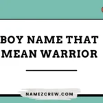 boy name that mean warrior
