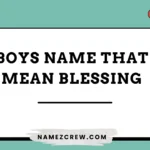 boys names that mean blessing