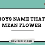 boys names that mean flower