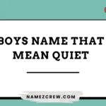 boys name that mean quiet