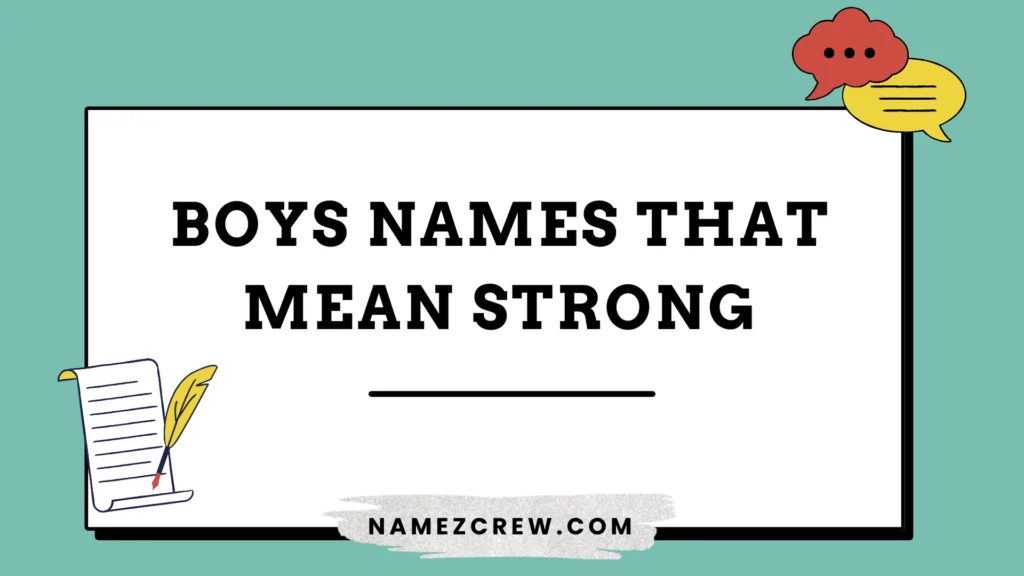 boys names that mean strong