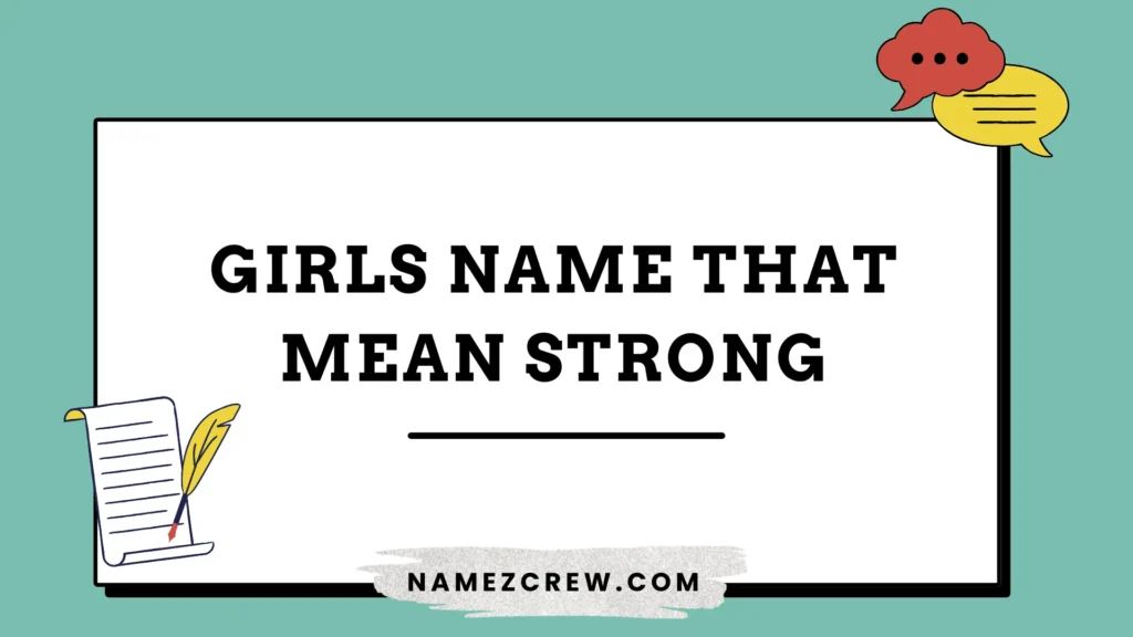 girl names that mean strong