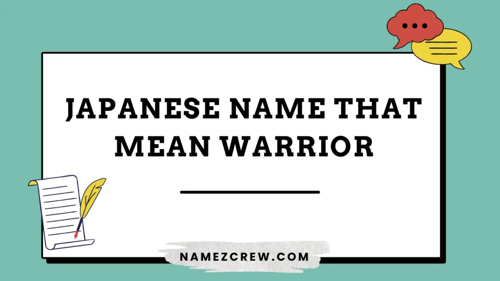 japanese name that mean warrior