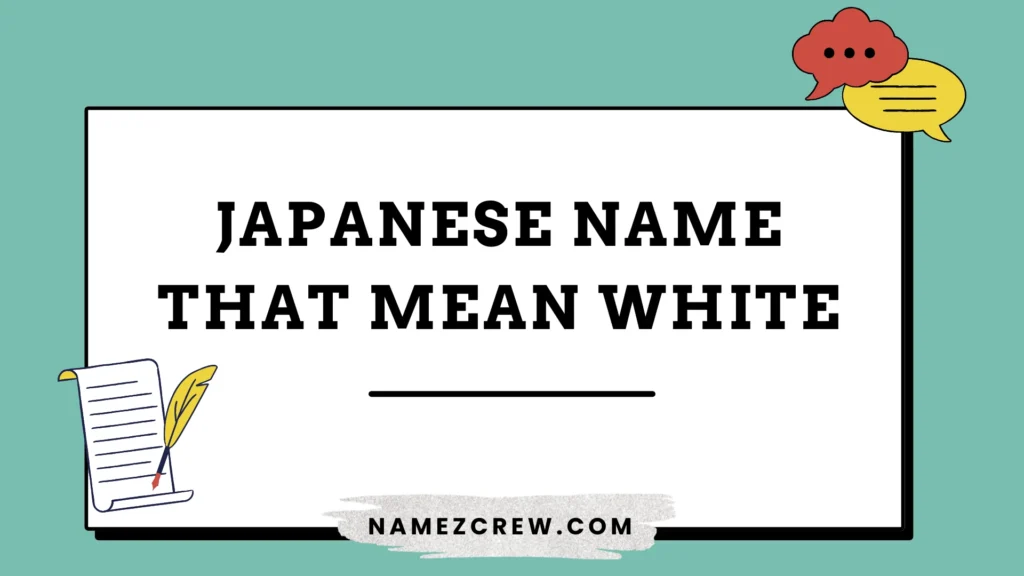 japanese name that mean white