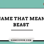 names that mean beast