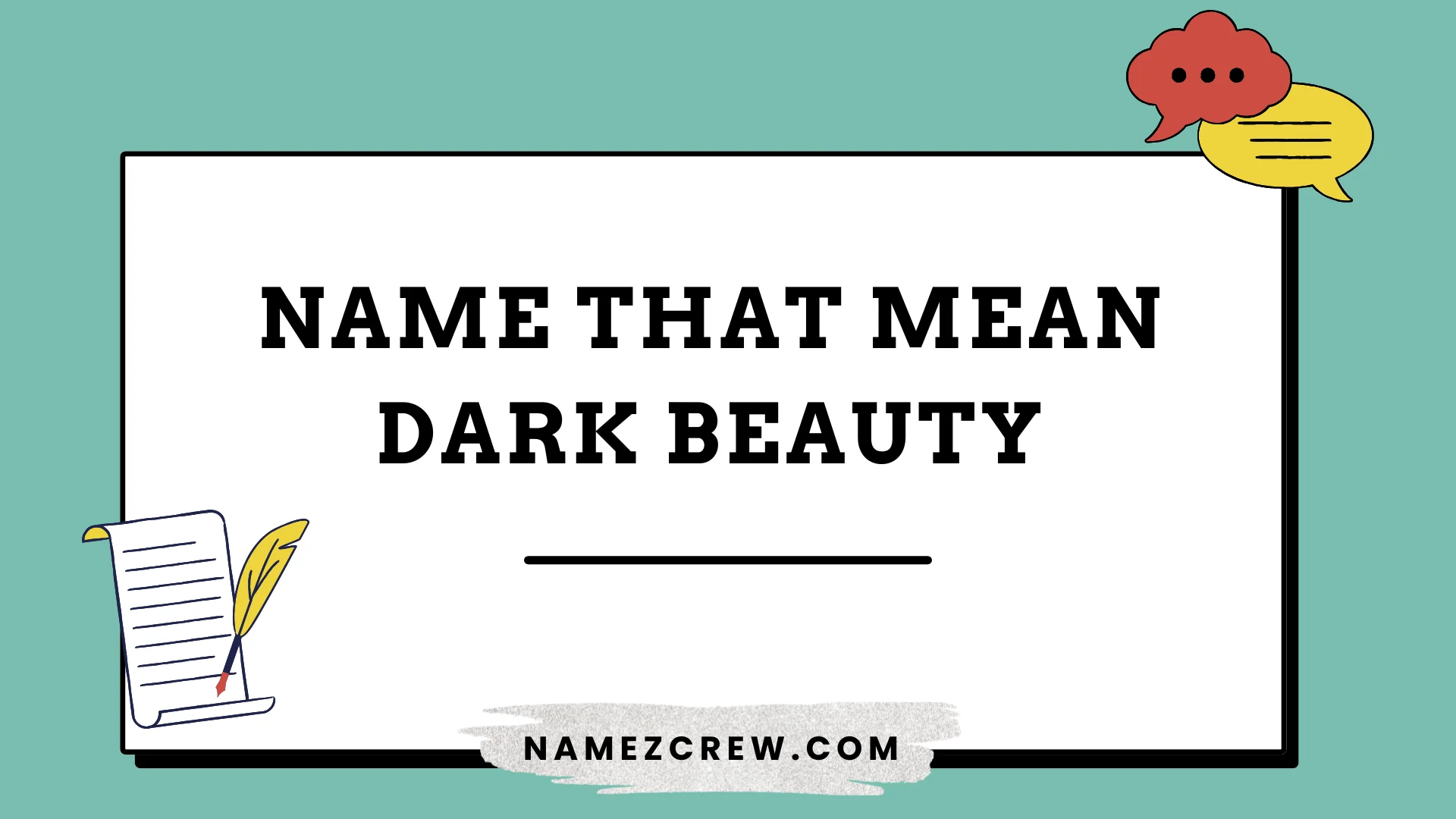 names that mean dark beauty
