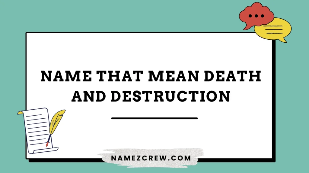 names that mean death and destruction