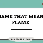 names that mean flame