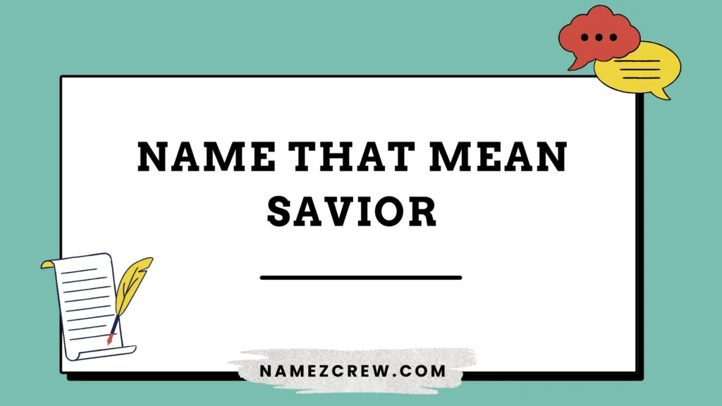name that mean savior