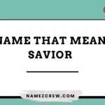name that mean savior