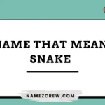 names that mean snake