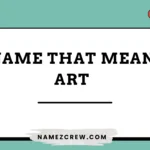 names that mean art