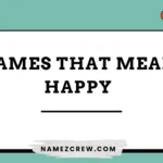 names that mean happy