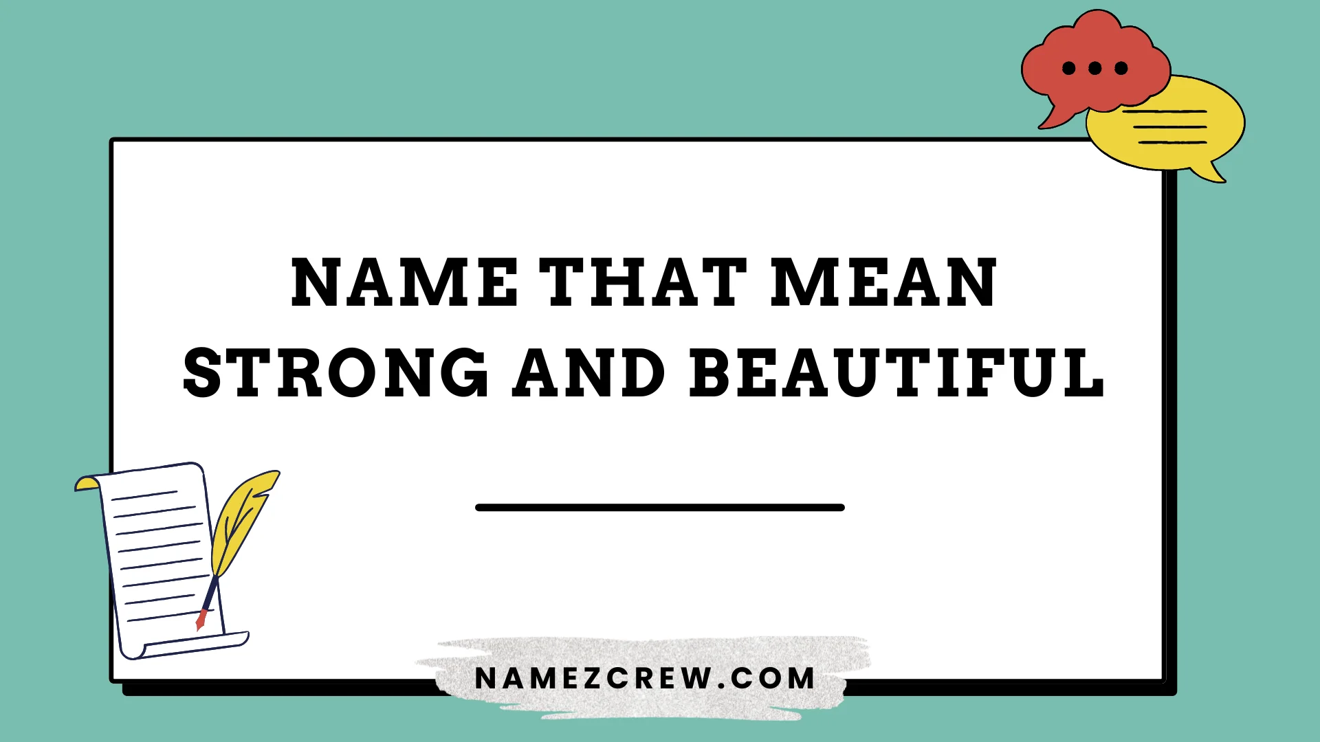 names that mean strong and beautiful