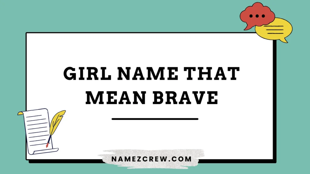 girl names that mean brave