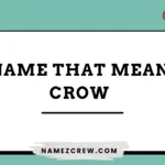 names that mean crow