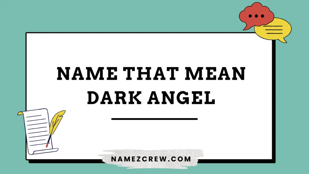names that mean dark angel