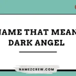names that mean dark angel