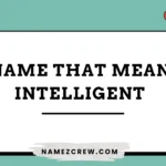 names that mean intelligent