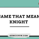 names that mean knight